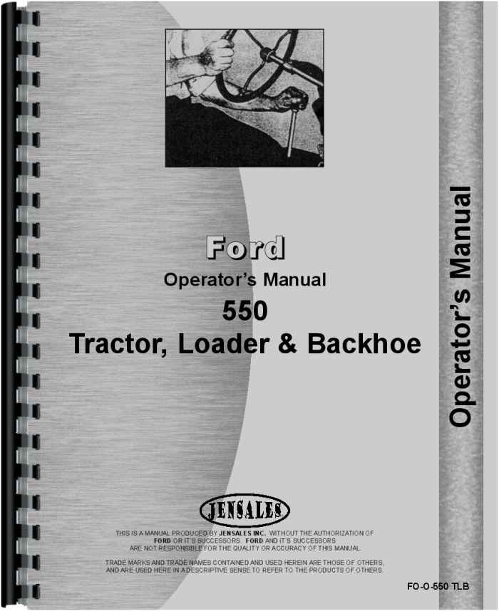Ford 550 Tractor Loader Backhoe Operators Manual