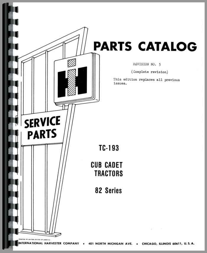 INTERNATIONAL CUB CADET 782 Tractor Part Catalog Manual 