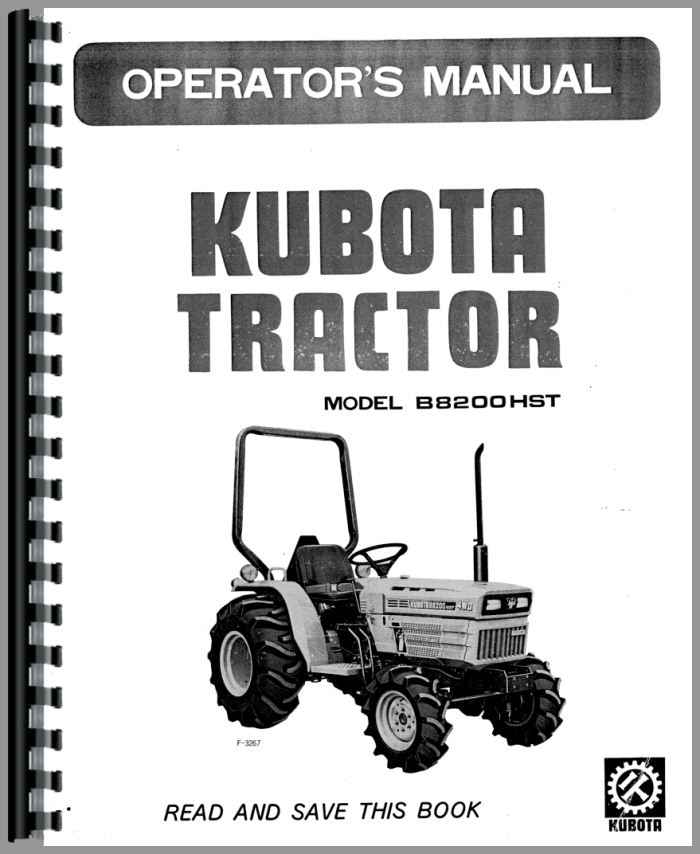 KUBOTA B8200HST-D 4WD TRACTOR OPERATORS OWNERS MANUAL MAINTENANCE 
