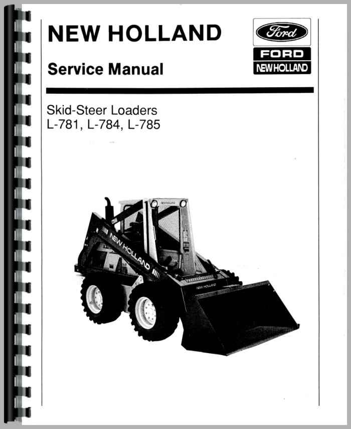 New Holland L785 Skid Steer Service Manual
