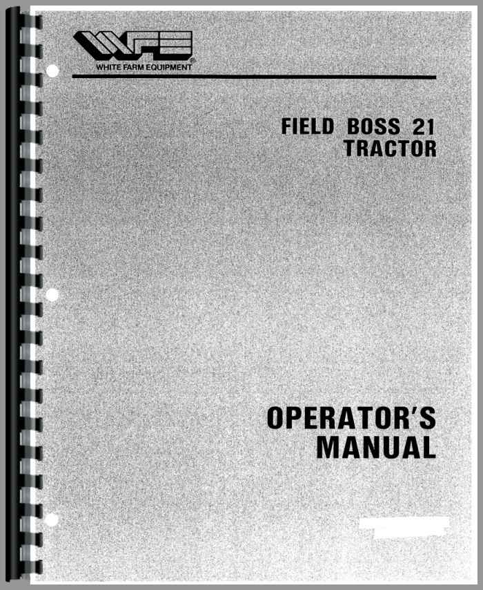 White Oliver Field Boss 31 Tractor Owner Operators Manual OL 
