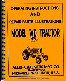 ALLIS CHALMERS WD TRACTOR OPERATORS PARTS MANUAL OWNERS INSTRUCTIONS 
